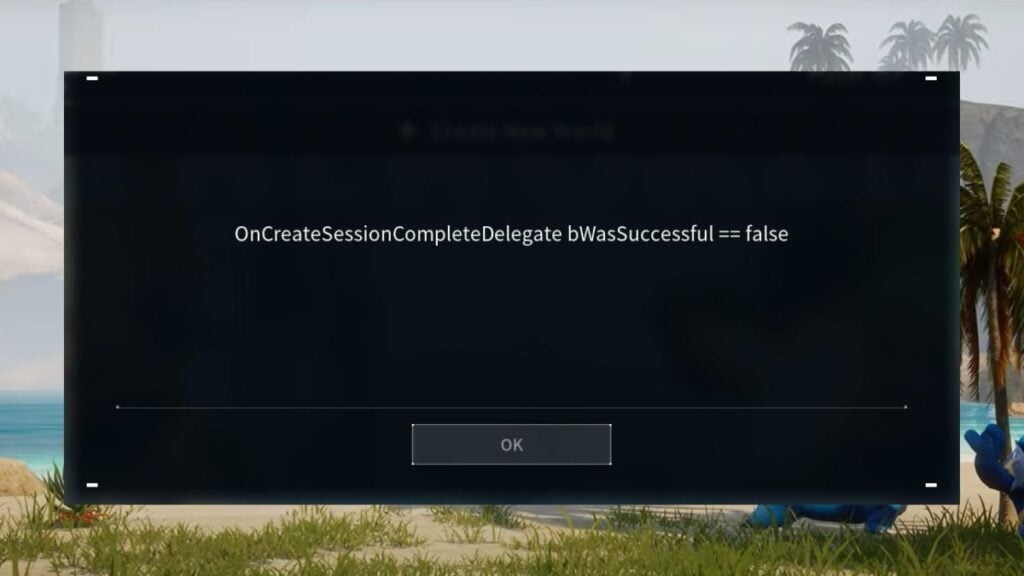 Palworld OnCreateSessionCompleteDelegate : Comment résoudre le problème ?